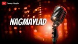 Nagmaylad - Tausug Song Karaoke HD
