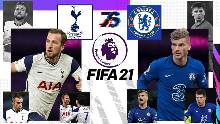 สเปอร์ส 🕊⚪ ปะทะ เชลซี🦁🔵 | FIFA 21 | พรีเมียร์ลีก[นัดที่ 21] |  โทมัส ทูเคิ่ล