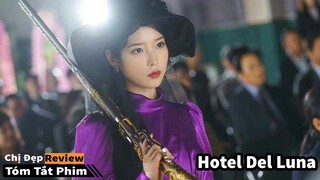 Khách Sạn Ma Quái | Tóm Tắt phim : Hotel Del Luna