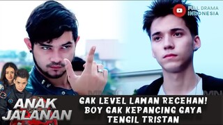 GAK LEVEL LAWAN RECEHAN! BOY GAK KEPANCING GAYA TENGIL TRISTAN - ANAK JALANAN