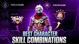 CS Rank & BR Rank Best Character Combinations || Best Character Skill Combination in Free Fire