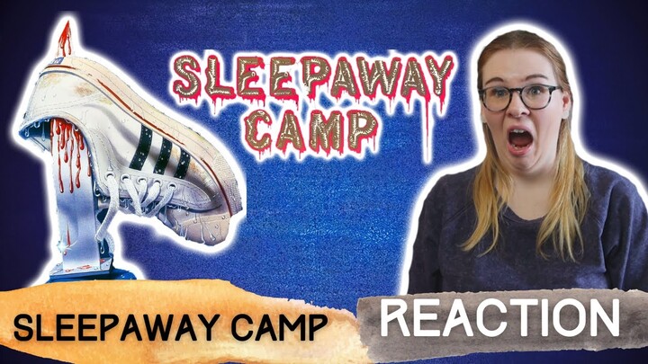 SLEEPAWAY CAMP (1983) REACTION VIDEO! FIRST TIME WATCHING!