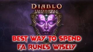 Best Way to Spend FA Runes Wisely In Diablo Immortal