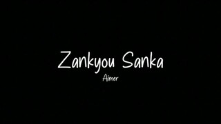 LAGU ZANKYOU SANKA 🎵🎶🎶. BESERTA ARTINYA....