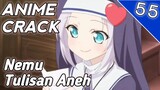 Nemu Tulisan Aneh Dan Ternyata . . . - Anime Crack - 55 #anime