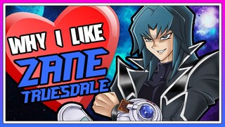 Why I Like Zane Truesdale (Yu-Gi-Oh GX)