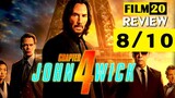 รีวิว John Wick : Chapter 4 แรงกว่านรก | Film20 Review