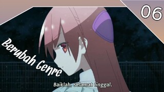 Seketika Berubah Genre - Anime Crack #06