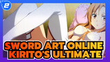 Kirito's Ultimate | Sword Art Online_2