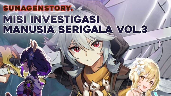 Misi investigasi manusia serigala Vol.3 | Genshin Impact