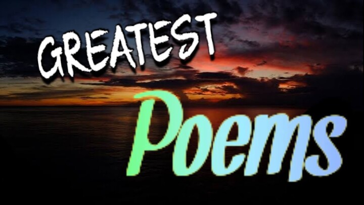 Greatest 5 Poems of All Time through History