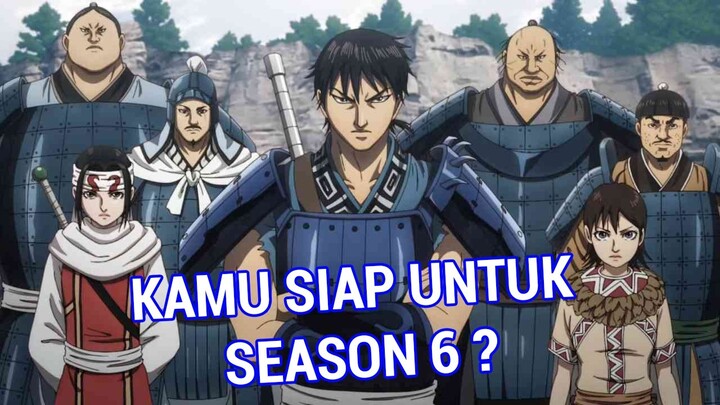 Kapan Anime Kingdom  Season 6 / Episode 13 Rilis ? - Prediksi dan Pembahasan