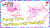Pretty Cure| Pertempuran Individu PRECURE_1