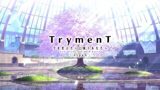 『TrymenT ―今を変えたいと願うあなたへ―』オープニングムービー