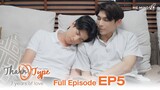 [FULL EP.5] TharnType The Series SS2 (7 Years of Love) (ENG SUB)