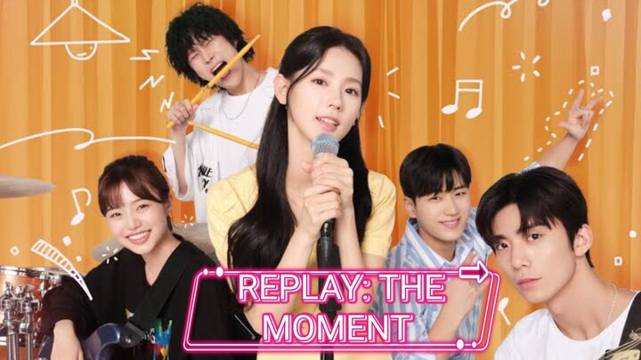 Replay: The Moment🏫💖💖🎤🎶🎸 Teaser 2