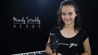 Mandy sings Hesus [Feat. Andrei Dionisio Jr.]