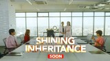Shining Inheritance: Ang kapalaran
