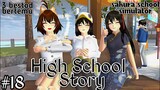 HIGH SCHOOL STORY || (part -18) DRAMA SAKURA SCHOOL SIMULATOR