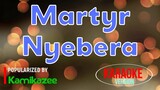 Martyr Nyebera - Kamikazee | Karaoke Version 🎼