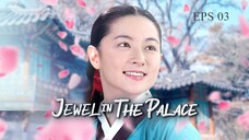 DRAKOR- Jewel in the Palace  -Eps  03 Sub Indonesia