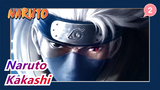 [Naruto/AMV] Kakashi--- Trân trọng hôm này vì đã mất quá nhiều_2