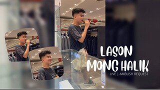 [AMBUSH REQUEST] LASON MONG HALIK | ISAAC ZAMUDIO