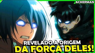 REVELADO! MOTIVO DA FORÇA DO LEVI E MIKASA FOI EXPLICADO