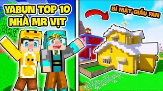 YABUN TOP 10 NHÀ MR VỊT FAN KHÔNG BIẾT TRONG LÀNG HERO TEAM MINECRAFT BÍ MẬT MR VỊT GIẤU FAN