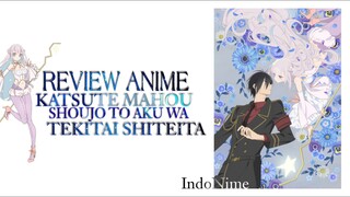 Review Anime  Katsute Mahou Shoujo To Aku Wa Tekitai Shiteita