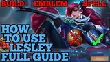How to use Lesley guide & best build mobile legends ml 2021