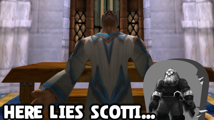 We shall mourn the loss of Scotti (retail after) | WoW Classic Hardcore