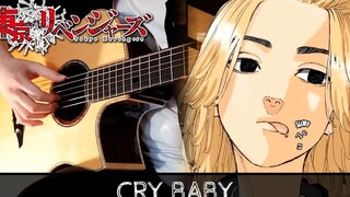 Tokyo Revengers OP --Cry Baby --Fingerstyle Guitar Cover "Tokyo Revengers"