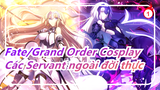 [Fate/Grand Order] Cosplay - Các Servant ngoài đời thực_1