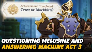 Questions and Answers | Questioning Melusine and Answering Machine Quest Act 3 | Genshin Impact 4.2