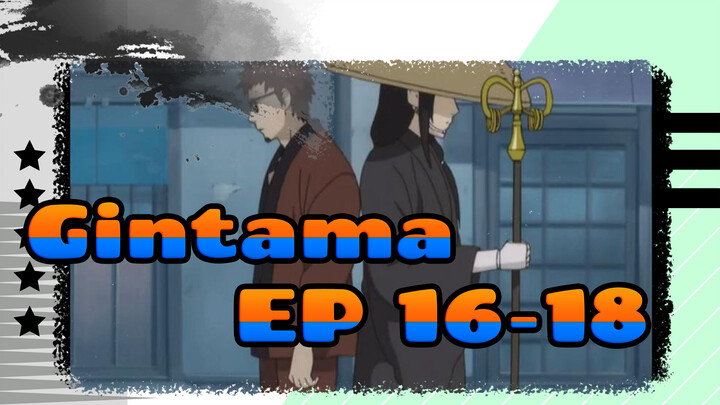 Gintama|【Katsura Kotarou adegan 5】EP 16-18
