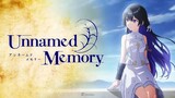 Unnamed Memory Episode 05 (Sub Ind0)