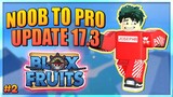 Blox Fruits Noob to Pro - Road to Third Sea in Update 17 Part 3