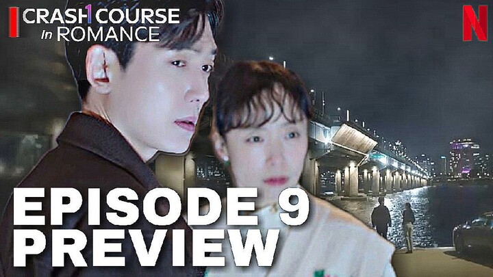 Crash Course in Romance | Episode 9 Preview | Will Chi Yeol confess his feelings for Haeng-seon?