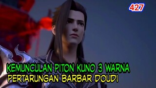 ALUR CERITA  BTTH RANAH KAISAR - SPOILER 427!