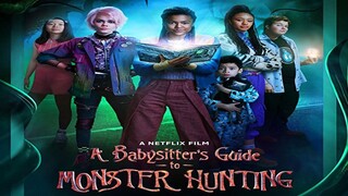 A Babysitter's Guide to Monster Hunting 2020