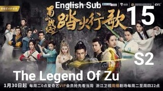 The Legend Of Zu EP15 (2018 EngSub S2)