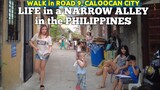 LIFE in a NARROW ALLEY in the PHILIPPINES | WALK in ROAD 9, CALOOCAN CITY
