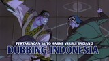 Pertarungan Saito Hajime vs Usui | Ruroni Kenshin [DubbingIndonesia] bagian 2