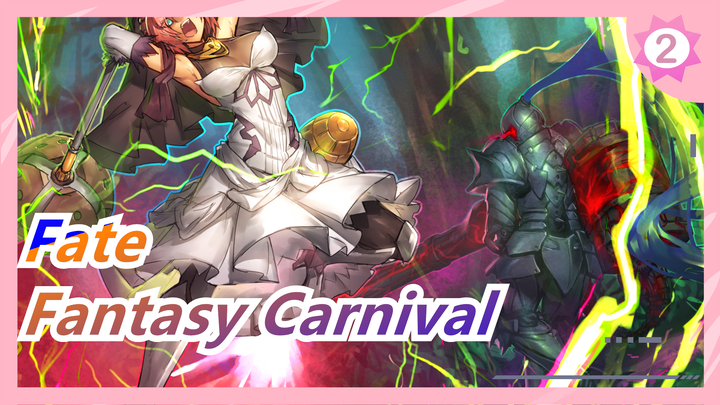 Fate|[FGO]Fantasy Carnival_2