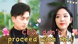 (Full Version) CEO don't proceed with this [Eng Sub]