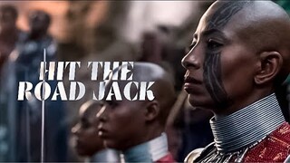 Dora Milaje | Hit the Road Jack