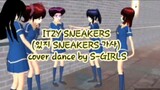 "sneakers" ~ ITZY || sakura school simulator