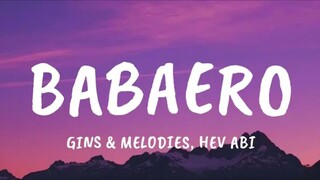 gins&melodies ft. hev abi - babaero (slowed to imperfection 0.92x)