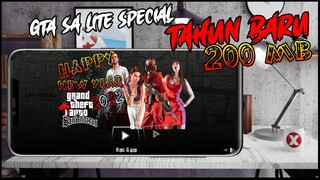 Share !! GTA SA LITE MOD TAHUN BARU 2022 - Ringan banget cuma 200MB !!!